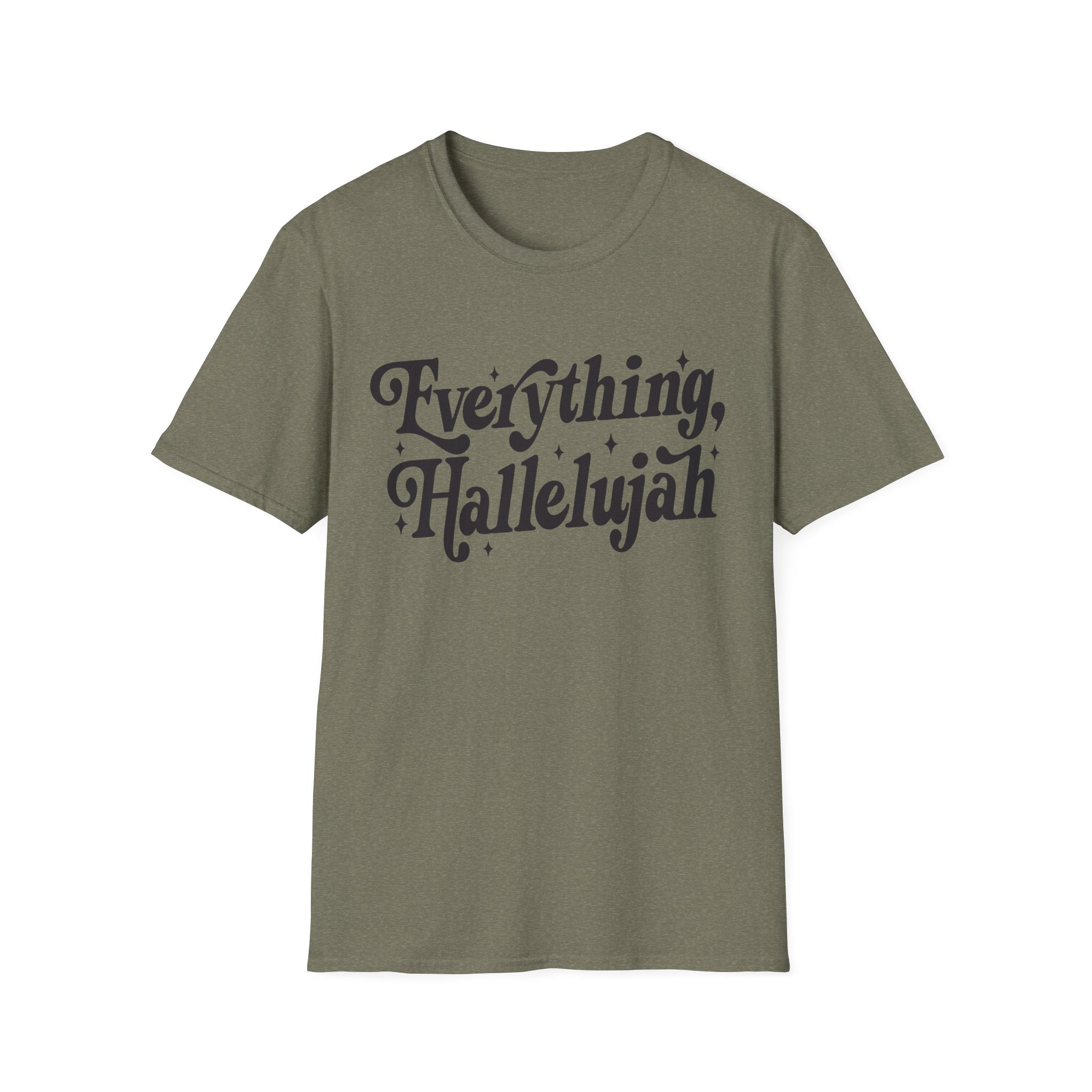 Everything, Hallelujah T-Shirt