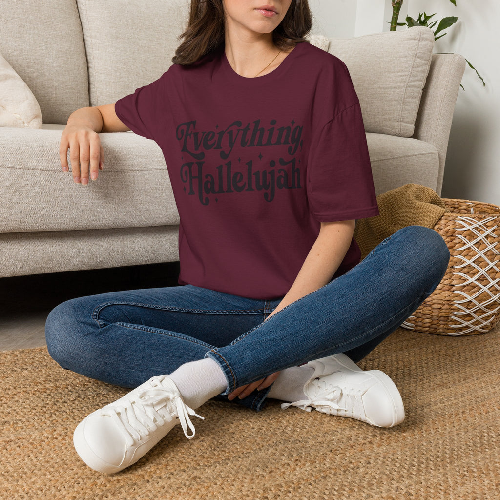 Everything, Hallelujah T-Shirt